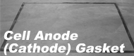 Cell Anode (Cathode) Gasket